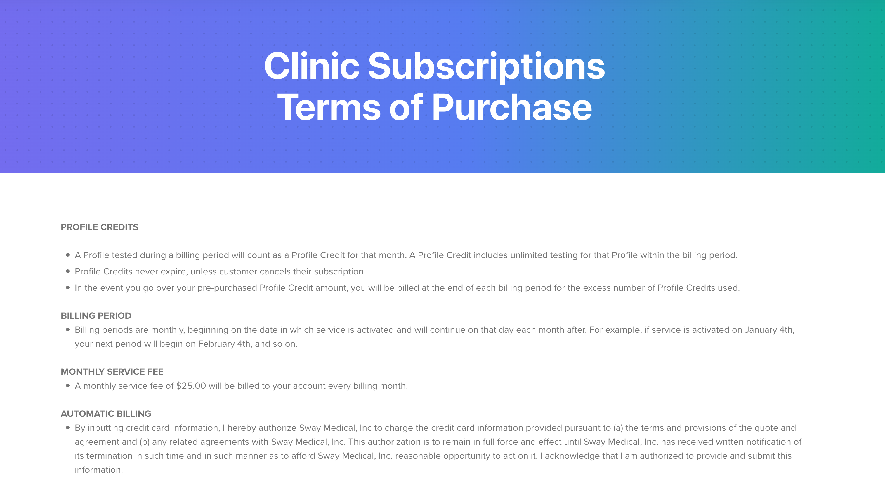 Clinic Subscription's Terms of Purchase Sway Medical